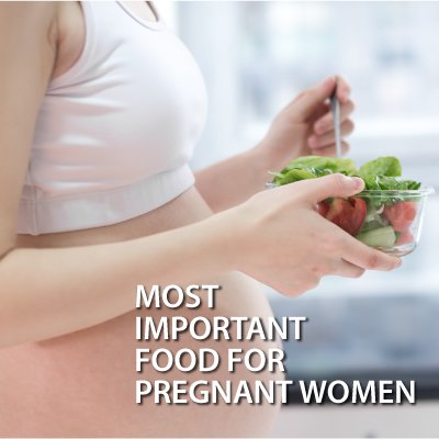 Food for pregnant women