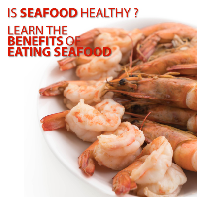 Benefits of Eating Seafood