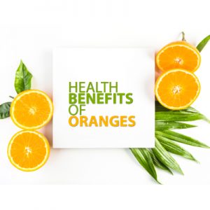 Excellent health benefits of oranges