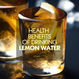 Benefits of Drinking Lemon Water